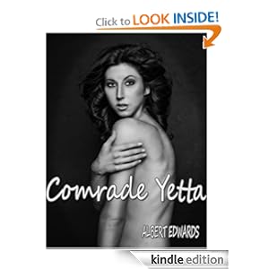 Comrade Yetta for Kindle! Comrade Yetta