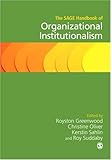 The SAGE handbook of organizational institutionalism /