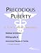Book Precocious Puberty - A Medical Dictionary, Bibliography, and Annotated Research Guide to Internet References