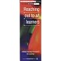 Reaching Out to All Learners: A Mind Friendly Framework for Learning (Accelerated Learning)