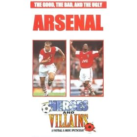 Arsenal - Heroes And Villains [VHS] [1996]