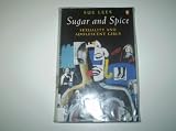 Sugar and spice : sexuality and adolescent girls