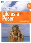 Life as a Poser (The 310)