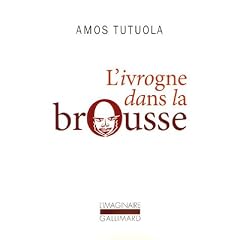 L'ivrogne dans la brousse
