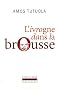 L'ivrogne dans la brousse
