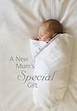 A new mum's special gift