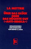 �ber das Gl�ck, oder: Das h�chste Gut (