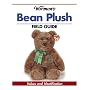 Warman's Bean Plush Field Guide: Values and Identification (Warman's Field Guides)