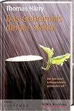 Das Geheimnis deiner St&auml;rke: Wie Gott deine Lebensgeschichte gebrauchen will - Thomas H&auml;rry
