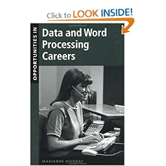 Opportunities in Data and Word Processing Careers
