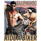 Save Hog~ride Biker~male Adult T-Shirt