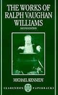The Works of Ralph Vaughan Williams (Clarendon Paperbacks)