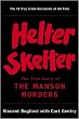 Helter Skelter: The True Story of the Manson Murders