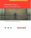 Expanding Choice: Moving to Linux and Open Source with Novell Open Enterprise Server (Novell Press)