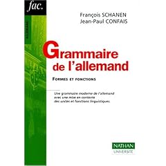 Grammaire de l'allemand : Formes et fonctions, nouvelle �dition