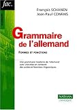 Grammaire de l'allemand : Formes et fonctions, nouvelle �dition