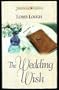 The Wedding Wish (Heartsong Presents #282)