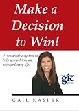 Make a Decision to Win