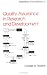 Quality Assurance in Research and Development (Industrial Engineering: a Series of Reference Books & Textbooks)