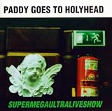 Music : Supermegaultraliveshow