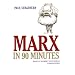 Marx in 90 Minutes: Library Edition (Philosophers in 90 Minutes)