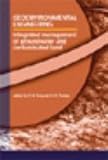 Geoenvironmental Engineering: Integrated Management of Groundwater and Contamination Land