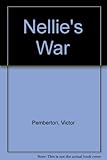 Nellie's war