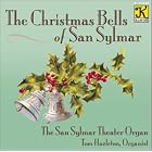 Christmas Bells of San Sylmar by  Adolphe Adam, Johann Sebastian Bach, Irving Berlin, Felix Bernard, and J. Fred Coots 