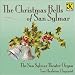 Classical Music : Christmas Bells of San Sylmar