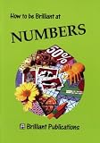 Books : How to Be Brilliant at Numbers (How to Be Brilliant At...)