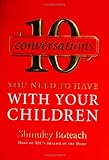 10 Conversations You Need to Have with Your Children