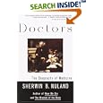  Doctors: The Biography of Medicine  by Sherwin B. Nuland