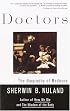 Doctors: The Biography of Medicine