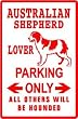 AUSTRALIAN SHEPHERD PARKING * sign st dog