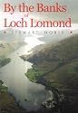 By the Banks of Loch Lomond