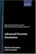 Advanced Fracture Mechanics (Oxford Engineering Science Series)