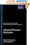 Advanced Fracture Mechanics (Oxford Engineering Science Series)