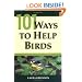101 Ways to Help Birds