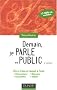 Demain, je parle en public : Etre � l'aise et r�ussir � l'oral