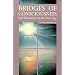 Bridges of Consciousness