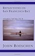 Reflections on San Francisco Bay: A Kayaker's Tall Tales, Vol. II