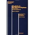 Plasticity in the Nervous System (Monographs in Neuroscience,... by  Boris I. Kotliar and Young John K.