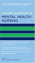 Oxford Handbook of Mental Health Nursing (Oxford Handbooks in Nursing)