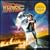 Back To The Future: Music From The Motion Picture Soundtrack