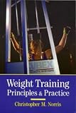 Weight Training: Principles and Practice (Other Sports)