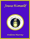 Jesus Himself