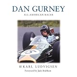 Dan Gurney: The Ultimate Racer