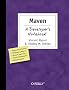 Maven: A Developer's Notebook (Developer's Notebooks)