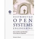 Click here to buy Open Systems Engineering: How to Plan and Develop Client Server... by  Wendy Rauch.