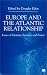 Book Europe and the Atlantic Relationship: Issues of Identity, Security and Power